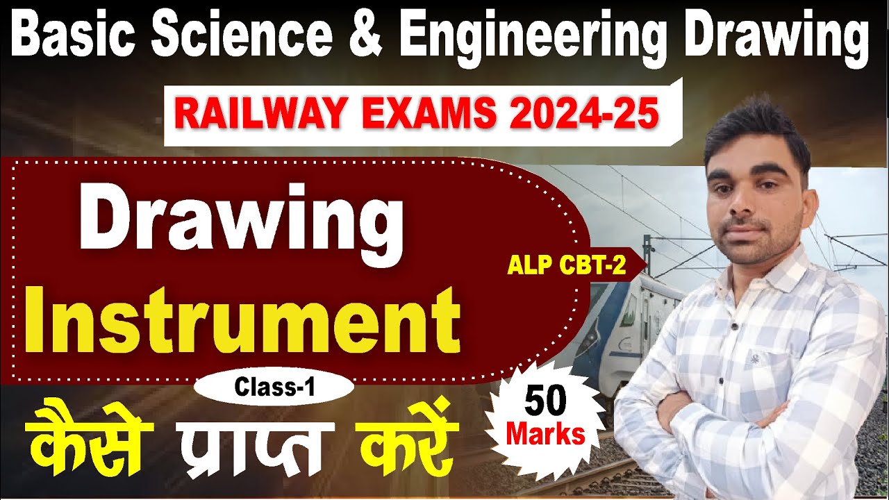 RRB ALP-2024-25 | 🩸Basic. Sci. & Engineering Drawing Instruments🩸 for ...