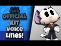 All Official Kit Voicelines