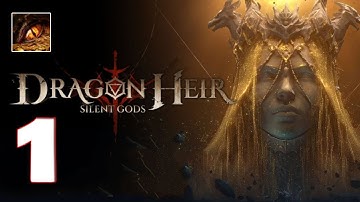 Dragonheir: Silent Gods - Gameplay Walkthrough Part 1 (IOS, Android)