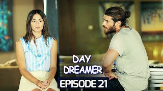 Day Dreamer | Early Bird in Hindi-Urdu Episode 21 | Erkenci Kus | Turkish Dramas