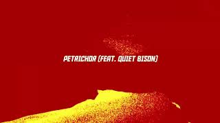 Tek Genesis & Quiet Bison - Petrichor