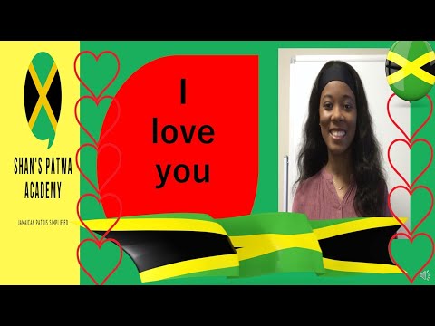 Jamaican Patois for beginners/ How to speak like a Jamaican/How to say 'I LOVE YOU' ' in Jamaican