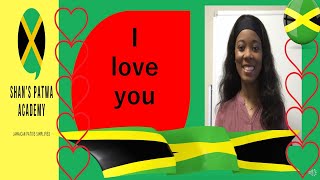 Jamaican Patois for beginners/ How to speak like a Jamaican/How to say 'I LOVE YOU' ' in Jamaican