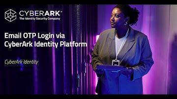 Streamlined Access Email OTP Login via CyberArk Identity Platform