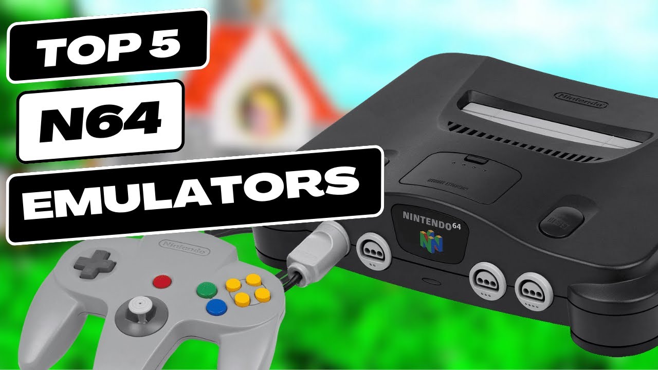 Nintendo 64 Emulators