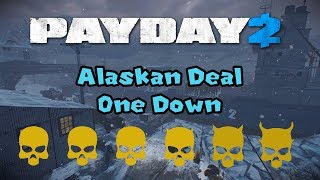 Payday 2: Alaskan Deal - One Down [Live Commentary]