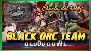 Charlas Del Hobby Blood Bowl Black Orc Team Games Workshop