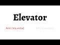 How to pronounce elevator in american english and british english