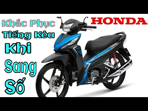 Video Wave Blade,RSX 110.Khác Phục Tiếng Kêu Xót Xe Khi Sang... - youtube