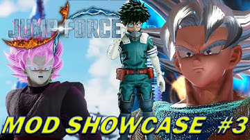 Jump Force Mod Showcase #3 - Goku Black, UI Goku, Enhanced Medoriya, and Swords!!