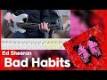 Ed sheeran  bad habits bass cover tab