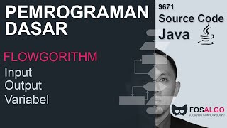 Video Tutorial Flowgorithm   INPUT, OUTPUT, VARIABLES