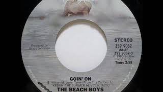 The Beach boys - Goin' on / Endless harmony