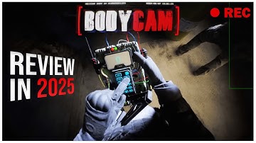 Bodycam in 2025 | Review