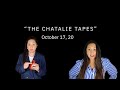 “The Chatalie Tapes”