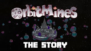 The OrbitMines Story | 2013-2017