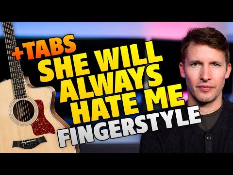 james-blunt-–-she-will-always-hate-me-(fingerstyle-guitar-cover-with-tabs)