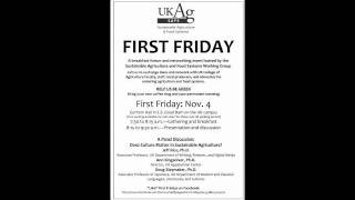 First Friday - Does Culture Matter in Sustainable Agriculture?