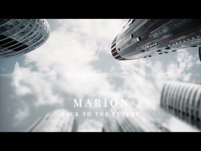 Marion - Back To The Future