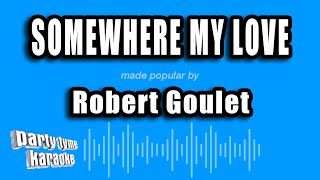 Watch Robert Goulet Somewhere My Love video