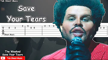 The Weeknd - Save Your Tears Guitar Tutorial | TAB