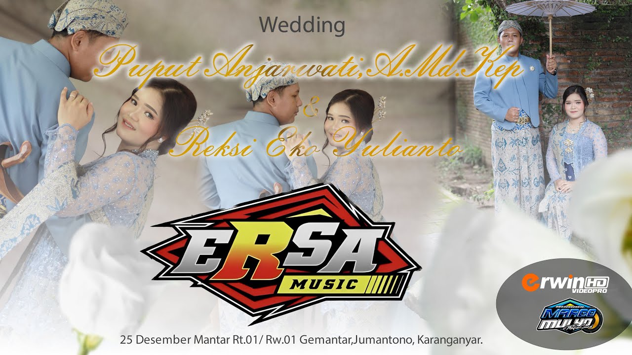 LIVE ERSA MUSIK || Wedding Puput Anjarwati,A.Md.Kep & Reksi Eko Yulianto || Mantar,25 Desember 2025