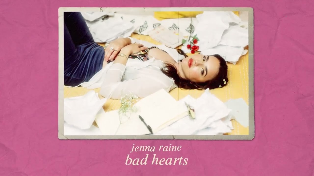 Jenna Raine - Bad Hearts (Official Visualizer)
