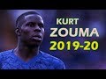 Kurt Zouma Center-back Find Yourself2019/2020