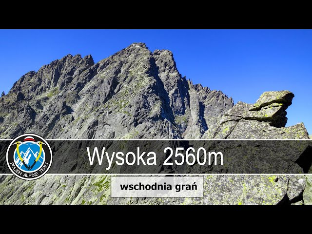 Wspinanie w Tatrach / Wysoka 2560 m - wschodnią granią (08.08.2020)