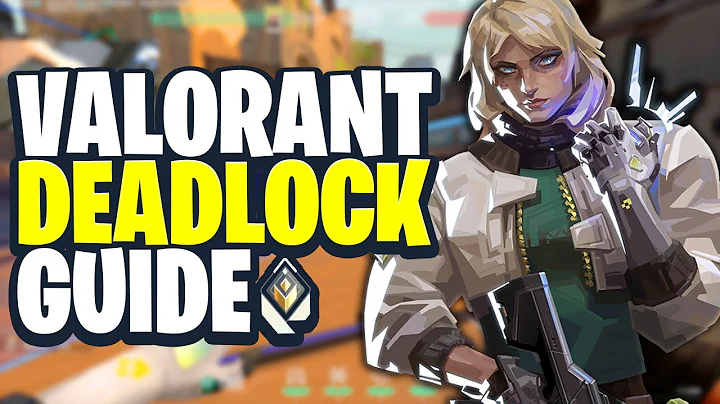 How to Play Deadlock (Valorant Tips)