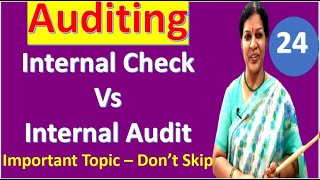 24. "Internal Check Vs Internal Audit" from Auditing Subject