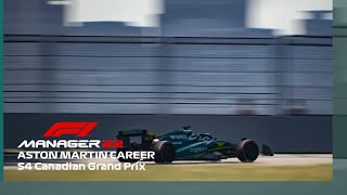 F1 Manager 22 | Aston Martin Career | We&#39;re Cursed In Canada | S4 Canadian Grand Prix | Ep.77