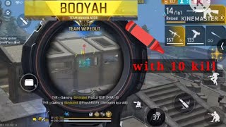 Booyah with 10 kill Best Gameplay. Like and subscribe. #recorder #freefire #pubgmobile 