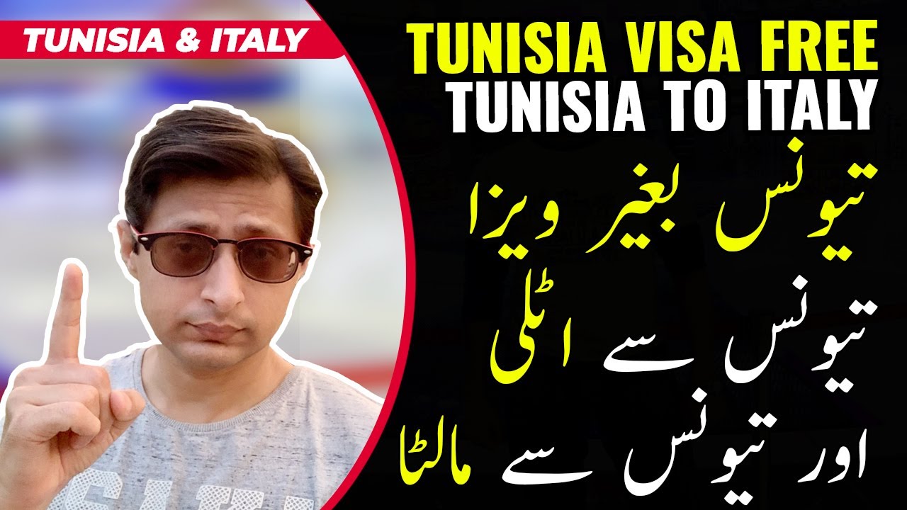 Tunisia To Italy | Tunisia To Malta | Tunisia Visa Free Travel | Tunisia Visa For Pakistani 2022