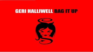 Full Geri Halliwell - Bag It Up (Yomanda Mix Edit) Update