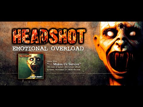 HEADSHOT - Emotional Overload (official lyric video)