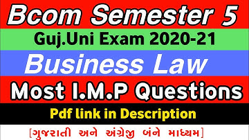 Bussiness Law | Bcom | Sem 5 | Most IMP Questions | Gujarat University Exam 2020-21