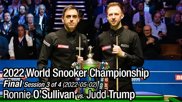 2022 World Snooker Championship Final: Ronnie O'Sullivan vs. Judd Trump (Full Match 3/4)