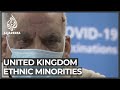 Minority communities in the UK less willing to take COVID jab
