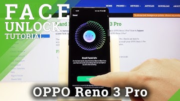 How to Activate Face Unlock in OPPO Reno 3 Pro - Set Face Recognition