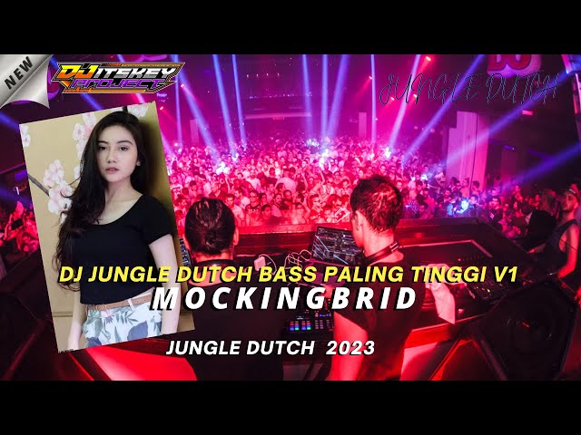 DJ MOCKINGBRID JUNGLE DUTCH !!! AG138 PALING GACOR PALING ENAK TAHUN INI 2023 FULL BASS FEAT ATAKANA class=