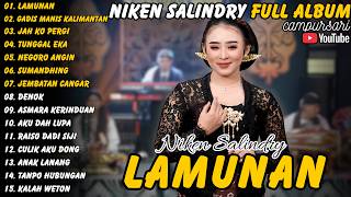 NIken Salindry || Full Album - Terbaru - Lamunan - Gadis Manis Kalimantan #nikensalindry #fullalbum