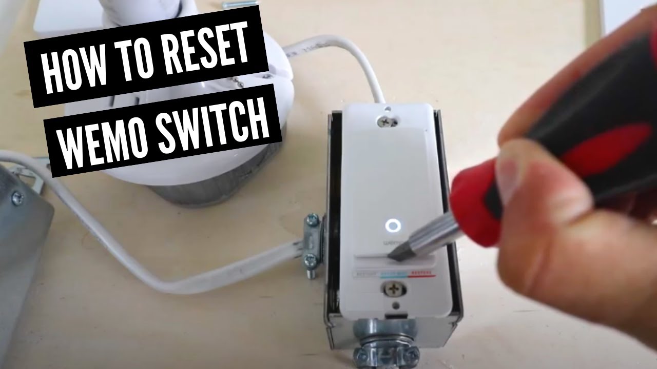 How To Reset Wemo Light Switch - YouTube