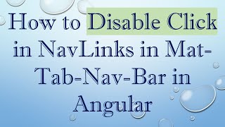 How To Disable Click In Navlinks In Mat-Tab-Nav-Bar In Angular