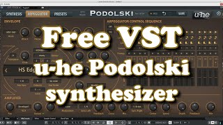 Free VST - u-he Podolski Synthesizer