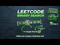 Binary Search Problem - LeetCode | Simple Concept Explanation with Code | CrackTheCode