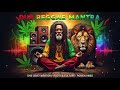 Dub Reggae Meditation Mantra 🎶 Positive Roots &amp; Culture VibeS Positive Vibe Reggae Session 🌿