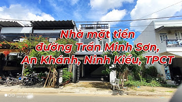 Đã bán - Bán nhà lầu mặt tiền đường Trần Minh Sơn, An Khánh, Ninh Kiều, TP. Cần Thơ.
