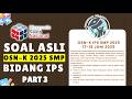 PART 3 SOAL ASLI OSN-K IPS SMP 2025 (17-18 JUNI 2025) TINGKAT KABUPATEN KOTA | OSN-K IPS SMP 2026
