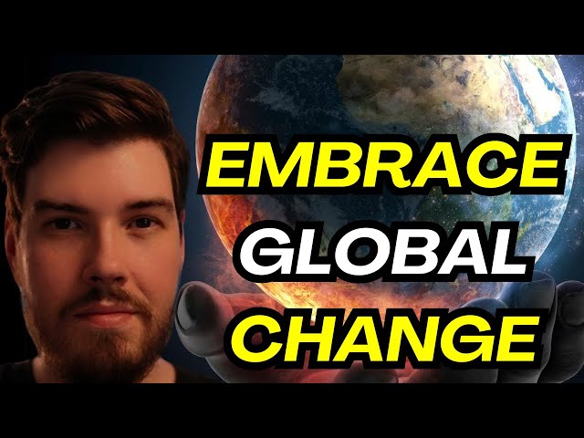 Embrace Global Change - Prophetic Word